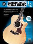 Alfred's Basic Guitar Theory 1 & 2: The Most Popular Method for Learning How to Play (Alfred's Basic Guitar Library)