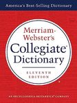 Merriam-Webster's Collegiate Dictionary, 11th Edition, Jacketed Hardcover, Indexed, 2020 Copyright