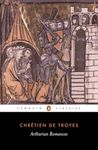 Arthurian Romances : Penguin Classics