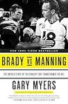 Brady vs Manning: The Untold Story 