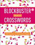 Blockbuster Book of Crosswords 6 (Volume 6)