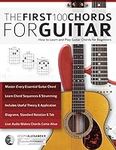 Guitar: The First 100 Chords for Gu