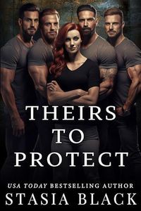 Theirs To Protect: a Reverse Harem Romance (Marriage Raffle Book 1)