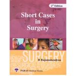 Short Cases In Surgery, R Rajamahendran - 2nd, 2019.0