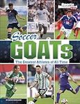 Soccer Goats: The Greatest Athletes