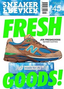 Sneaker Freaker Magazine Issue 45 Fresh