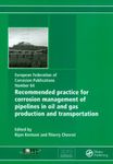 Recommended Practice for Corrosion Management of Pipelines in Oil & Gas Production and Transportation: 64 (European Federation of Corrosion Publications)