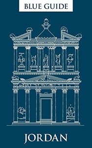 Blue Guide Jordan: Fourth edition, 2015