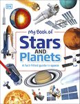 My Book of Stars and Planets: A fact-filled guide to space