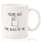 Not The Boss Of Me Funny Cat Mug - Best Cat Lover Gifts for Women, Men, Mom, Dad - Unique Cat Themed Birthday Present Idea - Fun Novelty Coffee Cup for Her, Him, Husband, Wife, Lady