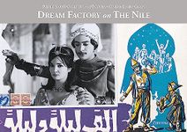 Dream Factory on the Nile: Pierre Sioufi Collection of Egyptian Cinema Lobby Cards