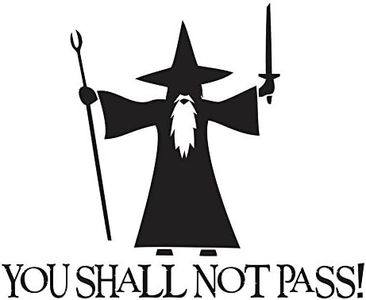 You Shall Not Pass! - Gandalf LOTR Sticker Decal Notebook Car Laptop 6 (Black)