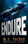 Endure (Forgotten Starship Book 4)