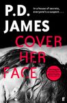 Cover Her Face (Inspector Adam Dalgliesh Book 1)