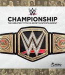 WWE Championship: The Greatest Title in Sports Entertainment