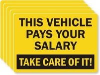 SmartSign "This Vehicle Pays Your Salary. Take Care of It" Pack of 5 Labels | 3.5" x 5" Laminated Vinyl Sticker, Made in USA