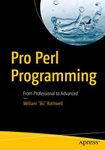 Pro Perl Programming: From Professi