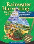 Rainwater Harvesting for Drylands and Beyond, Volume 2: Water-Harvesting Earthworks