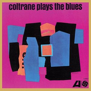 Coltrane Plays The Blues [Vinilo]