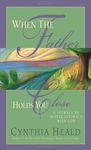 When the Father Holds You Close: A Journey to Deeper Intimacy With God