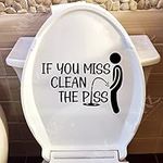 If You Miss Toilet Sticker If You Miss Clean The Bathroom Restroom Wall Vinyl Decal Sticker | 8" h | Black | MAZ-432