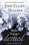 One Night: Denied (One Night series Book 2)