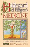 Hildegard of Bingen's Medicine