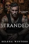 Stranded: A Dark Romance Novella