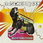 Crazy Itch Radio by BASEMENT JAXX (