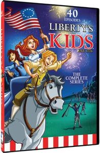 Mill Creek, Liberty's Kids: The Complete Series