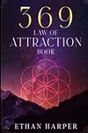 369 Law of Attraction Book: A Guide