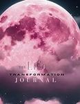 The Life Transformation Journal