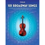 101 Broadway Songs for Violin