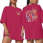 Oversized Tshirts for Women Mama Shirt - Overstimulated Moms Club Shirt Funny Graphic Shirts Casual Short Sleeve Tees, Pink, XX-Large