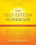 The Self-Esteem Workbook (A New Harbinger Self-Help Workbook)