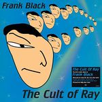 Cult Of Ray (140G/Blue Vinyl)