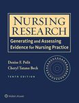 Nursing Research: Generating and Assessing Evidence for Nursing Practice