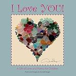 I Love You! - A Gift of Love and Po