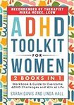 ADHD Toolkit for Women: (2 books in
