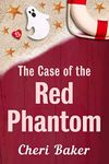 The Case of the Red Phantom: A Crui