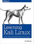 Learning Kali Linux: Security Testi