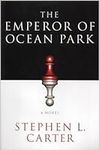The Emperor of Ocean Park , 1st Edi