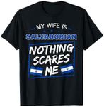 My Wife Is Salvadorian El Salvador Salvadoran Roots Flag T-Shirt