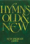 New Anglican Hymns: Old and New