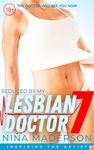 Inspiring The Artist: A First Time FF Medical Erotica (Seduced by My Lesbian Doctor: Sizzling Women-in-Uniform Short Stories Book 7)