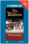 Waltons - The Foundling (TV Premiere DVD)