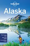 Lonely Planet Alaska 11th Ed.: 11th Edition