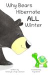 Why Bears Hibernate All Winter