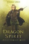 Dragon Spirit: (Path of the Ranger Book 12)