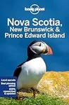 Lonely Planet Nova Scotia, New Brun